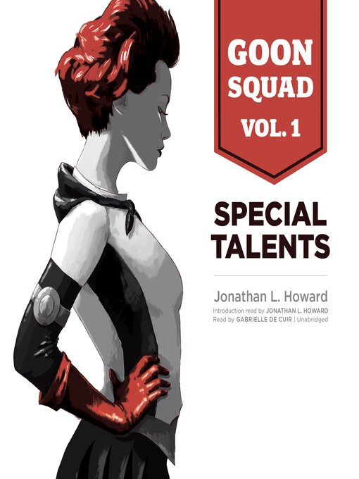 Title details for Goon Squad, Volume 1 by Jonathan L. Howard - Available